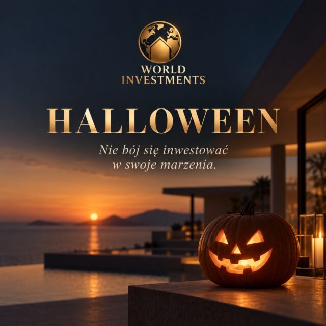 🎃 HALLOWEEN | WORLD INVESTMENTS

Zakup nieruchomości to decyzja, której nie warto podejmować w ciemno.

Przy nieruchomościach za granicą liczą się selekcja, doświadczenie i pewność każdego kroku.

Dlatego zanim pokażemy inwestycję naszym klientom, poznajemy projekt, lokalizację i możliwości, które za nim stoją.

Nie bój się inwestować w swoje marzenia.
Wybieraj świadomie. Z World Investments.

🌍 WORLD INVESTMENTS
Inwestuj globalnie. Żyj wyjątkowo.
📞 501 093 773
📞 510 026 937
✉️ office@worldinvestments.eu

#WorldInvestments #Halloween #LuxuryRealEstate #NieruchomościPremium #NieruchomościZaGranicą #InwestycjeZagraniczne #SecondHome #Inwestowanie